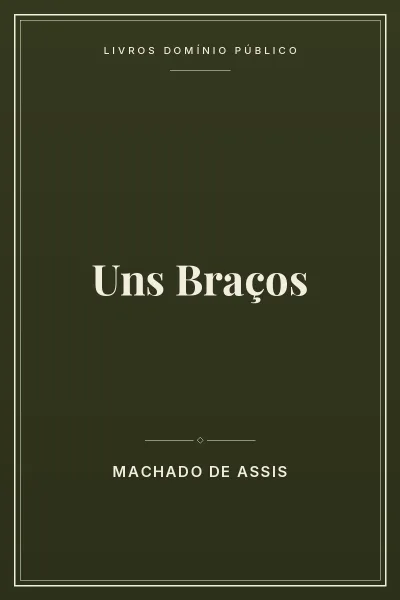 Capa do livro: Uns Braços
