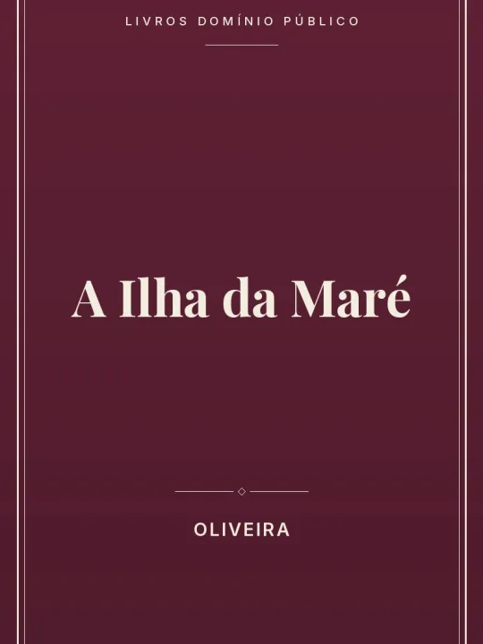 A Ilha da Maré 1 Capa do livro A Ilha da Maré