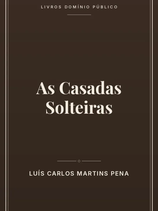 Capa do livro As Casadas Solteiras