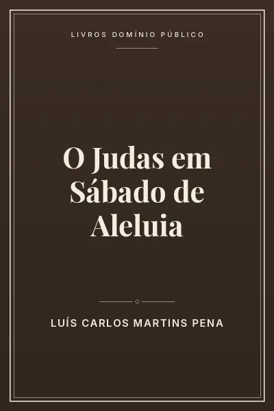 Capa do livro: O Judas em Sábado de Aleluia