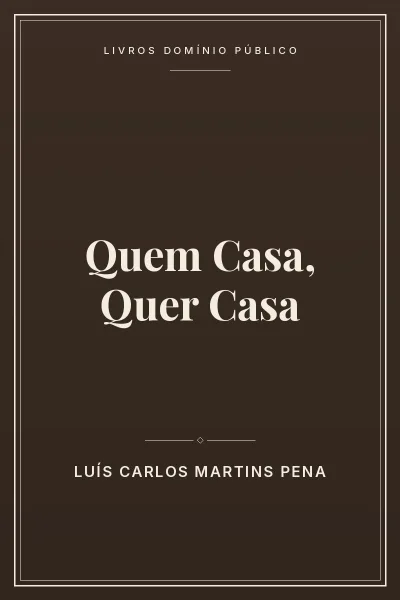 Capa do livro Quem Casa, Quer Casa