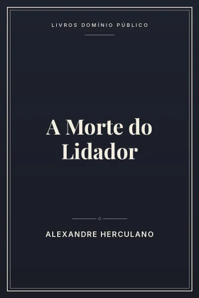 Capa do livro A Morte do Lidador