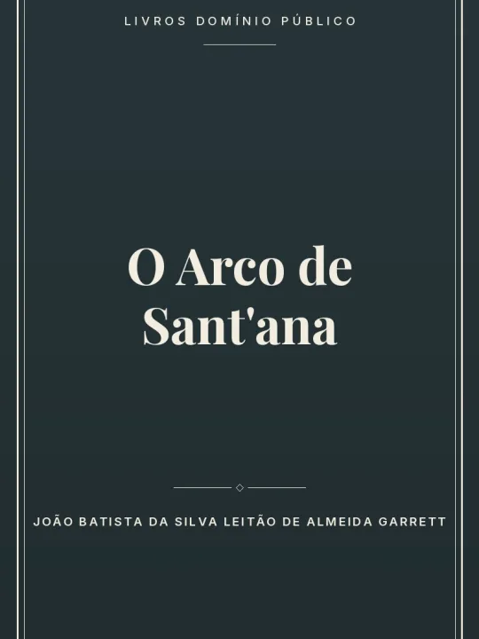 Capa do livro O Arco de Sant’ana