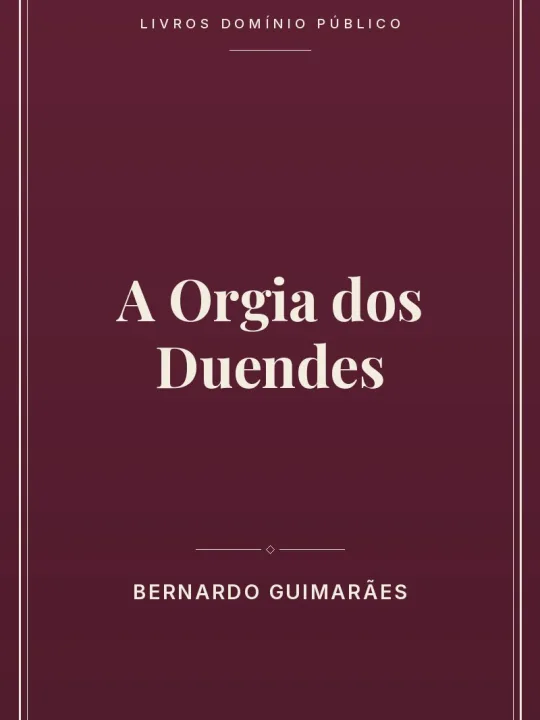 A Orgia dos Duendes 1 Capa do livro: A Orgia dos Duendes