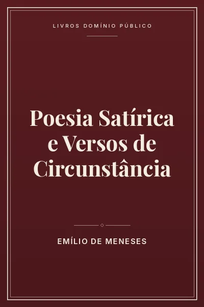 Poesia Satírica e Versos de Circunstância 4 Capa do livro: Poesia Satírica e Versos de Circunstância