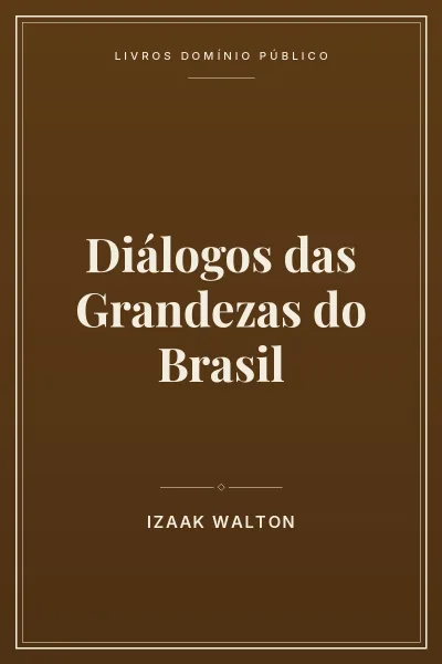 Capa do livro: Diálogos das Grandezas do Brasil