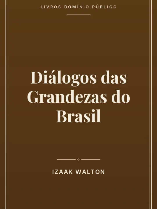 Capa do livro Diálogos das Grandezas do Brasil