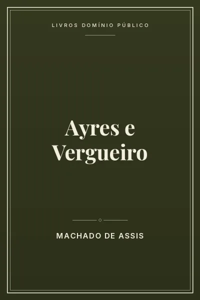 Capa do livro: Ayres e Vergueiro