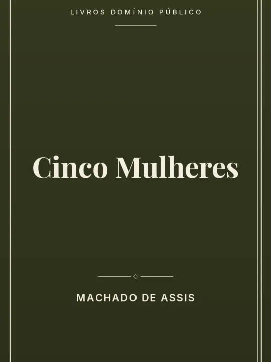 Cinco Mulheres 1 Capa do livro Cinco Mulheres
