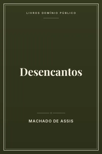 Desencantos 3 Capa do livro: Desencantos