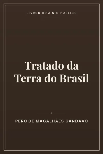 Capa do livro Tratado da Terra do Brasil