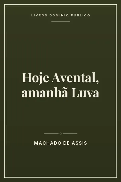Capa do livro: Hoje Avental, amanhã Luva