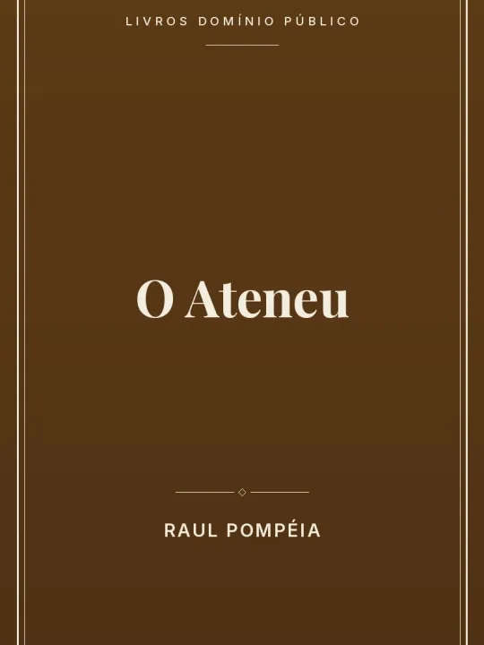 O Ateneu 1 Capa do livro O Ateneu