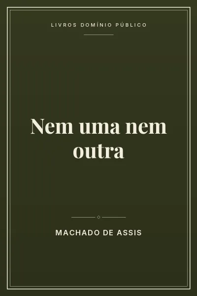 Capa do livro Nem uma nem outra