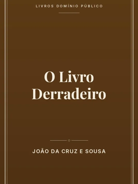 O Livro Derradeiro 1 Capa do livro O Livro Derradeiro