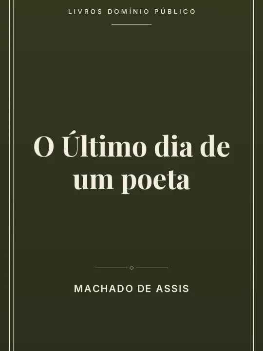 Capa do livro O Último dia de um poeta