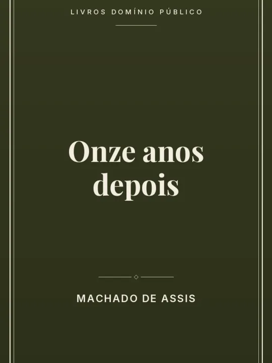 Onze anos depois 1 Capa do livro Onze anos depois