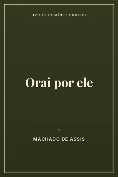Orai por ele 3 Capa do livro: Orai por ele
