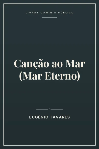 Capa do livro Canção ao Mar (Mar Eterno)