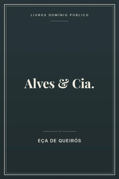 Alves & Cia. 3 Capa do livro: Alves & Cia.