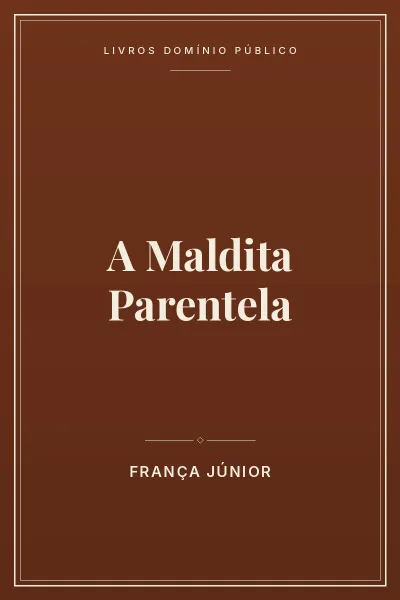 Capa do livro A Maldita Parentela