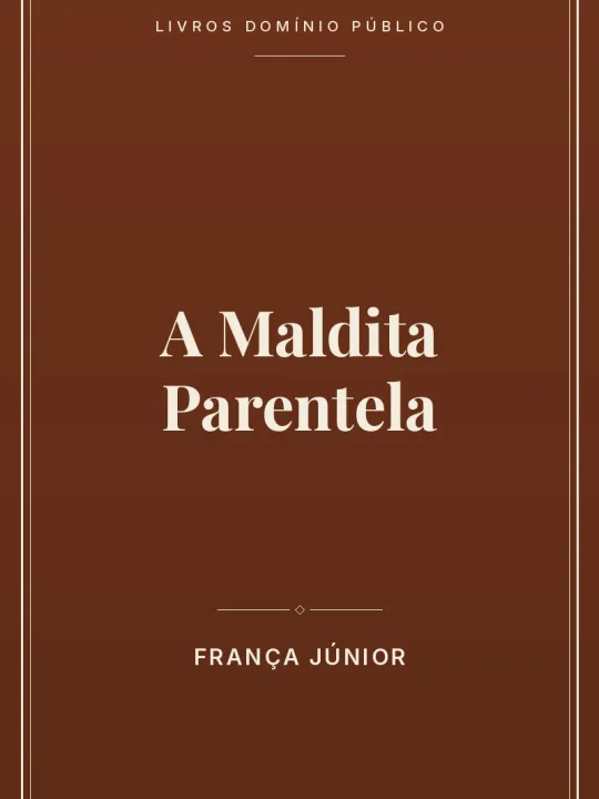 Capa do livro A Maldita Parentela