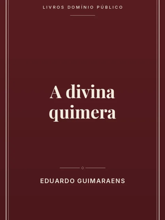 Capa do livro A divina quimera