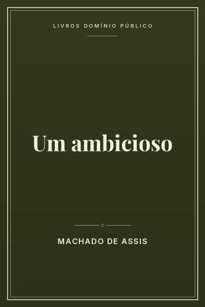 Um ambicioso 3 Capa do livro Um ambicioso