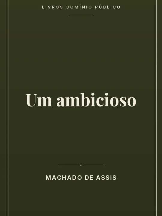 Um ambicioso 1 Capa do livro Um ambicioso
