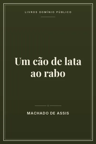 Um cão de lata ao rabo 1 Capa do livro Um cão de lata ao rabo