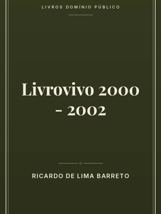 Livrovivo 2000 - 2002 1 Capa do livro Livrovivo 2000 – 2002