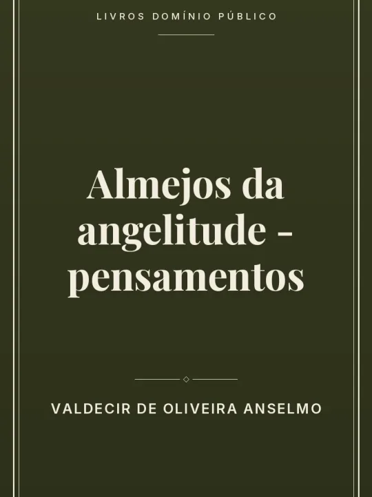 Almejos da angelitude - pensamentos 1 Capa do livro Almejos da angelitude – pensamentos